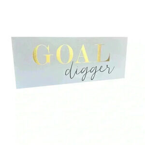 Goal Digger Wall Sign